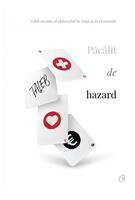 Imagine produs Păcălit de hazard