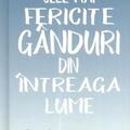 Copertă produs Cele mai fericite g&acirc;nduri din &icirc;ntreaga lume - gallery small 