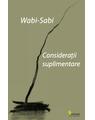 Copertă produs Wabi-sabi. Considerații suplimentare - thumb 1