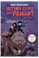 Copertă produs Ultimii copii de pe Păm&acirc;nt și Regele Coșmar (Vol. 3)
