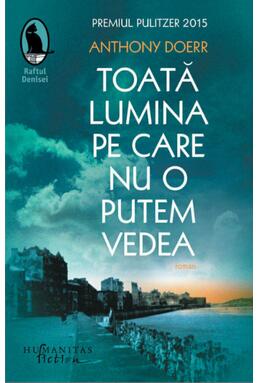 Copertă produs Toată lumina pe care nu o putem vedea