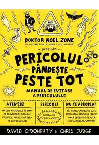 Copertă produs Pericolul p&acirc;ndește peste tot