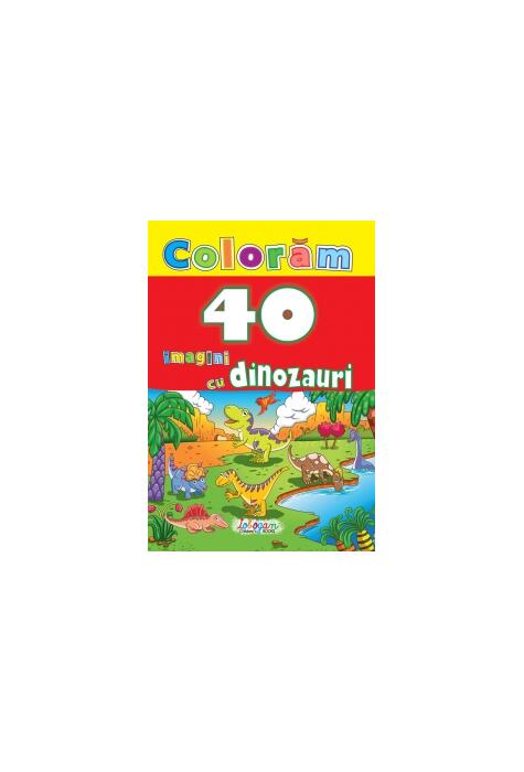 Copertă produs Colorăm. 40 imagini cu dinozauri