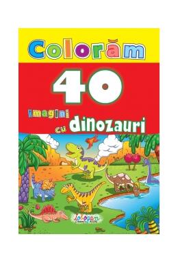 Copertă produs Colorăm. 40 imagini cu dinozauri