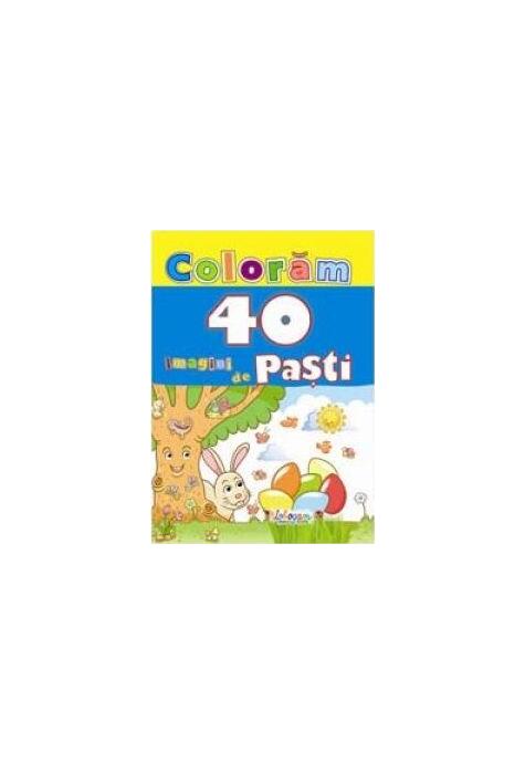 Copertă produs Colorăm. 40 de imagini de Paști