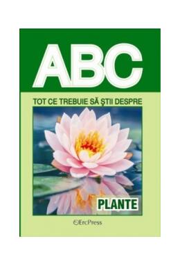Copertă produs Tot ce trebuie să știi despre plante