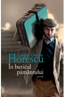 Copertă produs &Icirc;n buricul păm&acirc;ntului (povestiri)