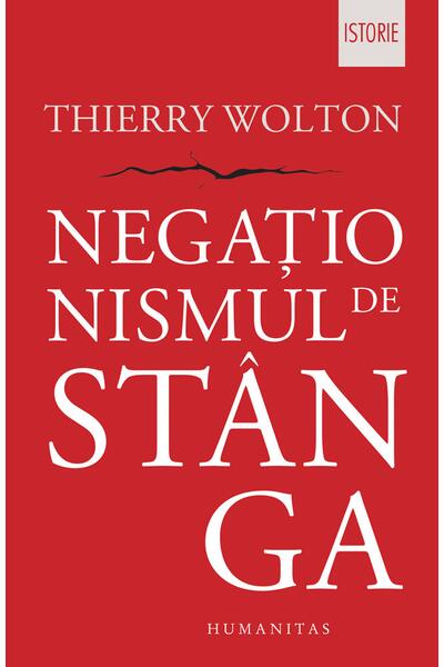 Negaționismul de st&acirc;nga