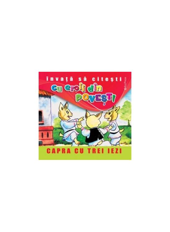Copertă produs Capra cu trei iezi. Învață să citești cu eroii din povești - gallery big 1