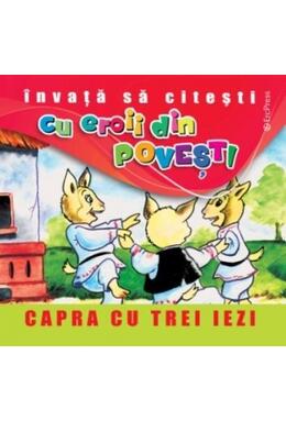 Copertă produs Capra cu trei iezi. Învață să citești cu eroii din povești