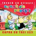 Copertă produs Capra cu trei iezi. Învață să citești cu eroii din povești - gallery small 