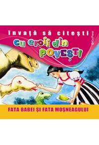 Copertă produs Fata babei și fata moșneagului. Învață să citești cu eroii din povești