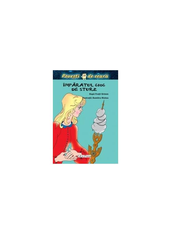 Copertă produs Împăratul Cioc de Sturz. Povești de seară - gallery big 1