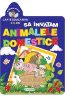 Imagine produs Să &icirc;nvățăm animalele domestice (5-7 ani). Grădinița veselă.