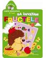 Copertă produs Să &icirc;nvățăm fructele. Grădinița veselă - thumb 1