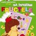 Copertă produs Să &icirc;nvățăm fructele. Grădinița veselă - gallery small 