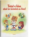 Copertă produs Totul e bine c&acirc;nd se termină cu bine! - thumb 1