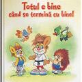 Copertă produs Totul e bine c&acirc;nd se termină cu bine! - gallery small 