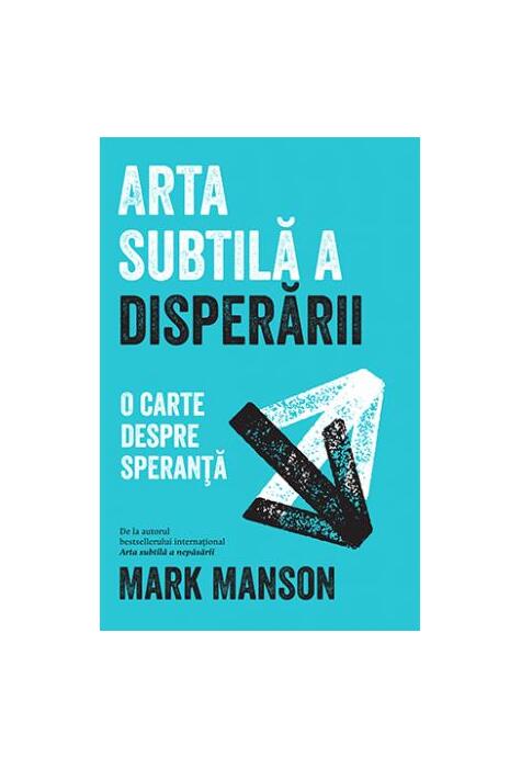 Copertă produs Arta subtilă a disperării. O carte despre speranță