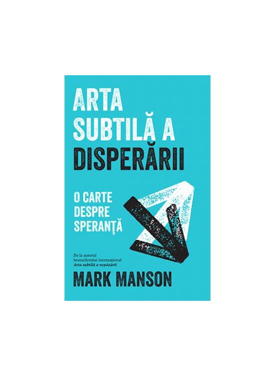 Copertă produs Arta subtilă a disperării. O carte despre speranță - gallery big 1