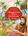 Copertă produs Robinson Crusoe, G&acirc;sca şi ouăle de aur - thumb 1