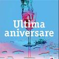 Copertă produs Ultima aniversare - gallery small 