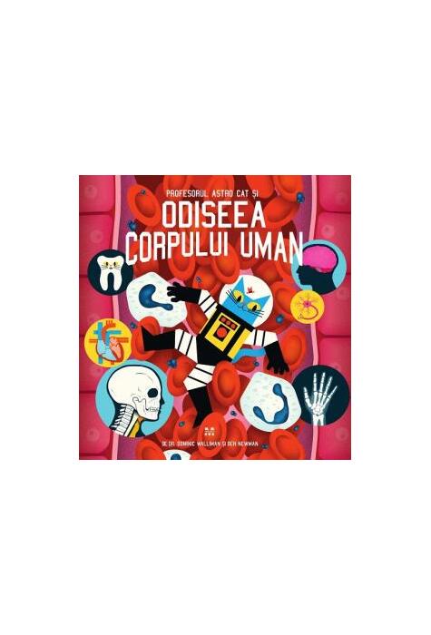 Copertă produs Profesorul Astro Cat și odiseea corpului uman