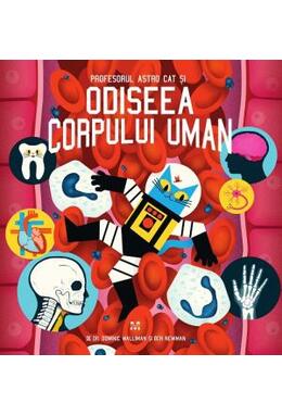 Copertă produs Profesorul Astro Cat și odiseea corpului uman