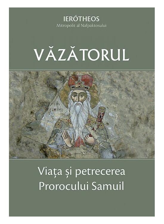 Copertă produs Văzătorul &ndash; Viața și petrecerea Prorocului Samuil - gallery big 1
