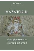 Imagine produs Văzătorul &ndash; Viața și petrecerea Prorocului Samuil