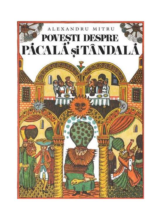 Copertă produs Povești despre Pacală și T&acirc;ndală - gallery big 1