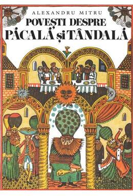 Copertă produs Povești despre Pacală și T&acirc;ndală