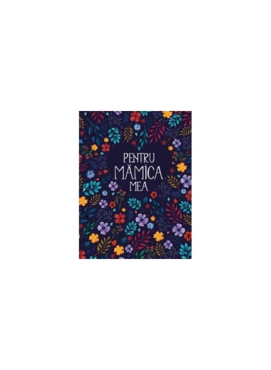 Copertă produs Pentru mămica mea II - gallery big 1