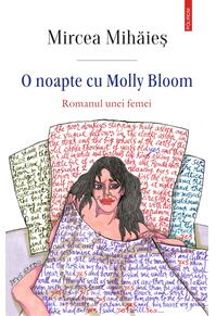 Copertă produs O noapte cu Molly Bloom. Romanul unei femei