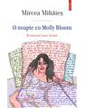 Copertă produs O noapte cu Molly Bloom. Romanul unei femei - thumb 1