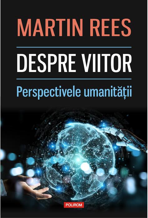 Copertă produs Despre viitor. Perspectivele umanității