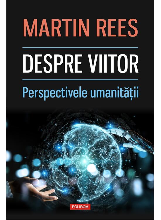 Copertă produs Despre viitor. Perspectivele umanității - gallery big 1