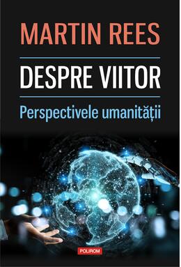 Copertă produs Despre viitor. Perspectivele umanității