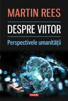 Copertă produs Despre viitor. Perspectivele umanității