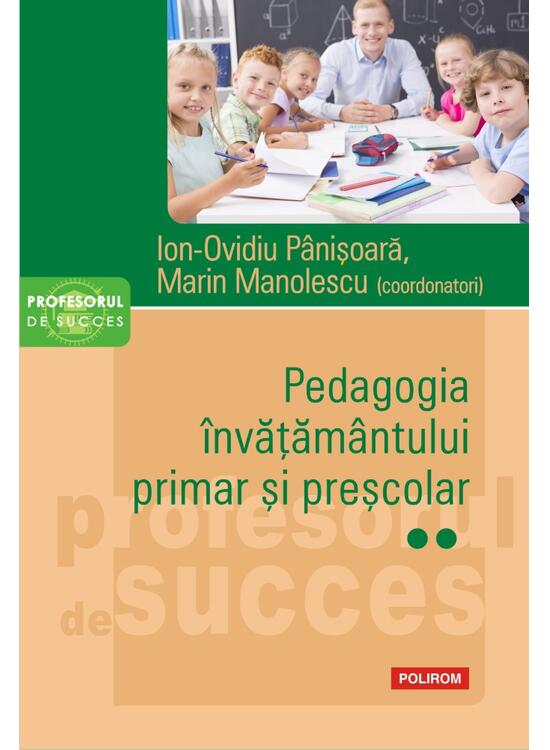 Copertă produs Pedagogia &icirc;nvățăm&acirc;ntului primar și preșcolar (Vol. 2) - gallery big 1