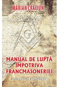 Copertă produs Manual de lupta &icirc;mpotriva francmasoneriei