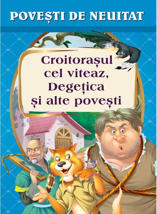 Copertă produs Croitorașul cel viteaz, Degețica și alte povești - gallery big 1