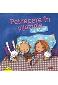 Copertă produs PIXI. Petrecere &icirc;n pijamale la Mimi