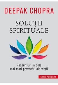 Copertă produs Soluții spirituale. Răspunsuri la cele mai mari provocări ale vieții