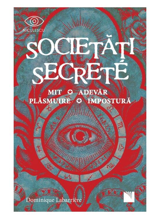 Copertă produs Societăți secrete. Mit, Adevăr, Plăsmuire, Impostură - gallery big 1