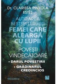 Copertă produs Povești vindecătoare. Darul povestirii. Grădinarul credincios