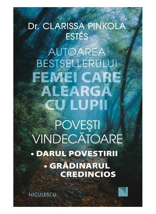 Copertă produs Povești vindecătoare. Darul povestirii. Grădinarul credincios - gallery big 1