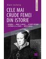 Copertă produs Cele mai crude femei din istorie - thumb 1