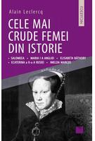 Cele mai crude femei din istorie