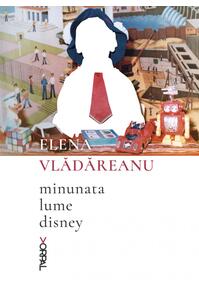 Copertă produs Minunata lume disney